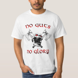 No Guts Shirt