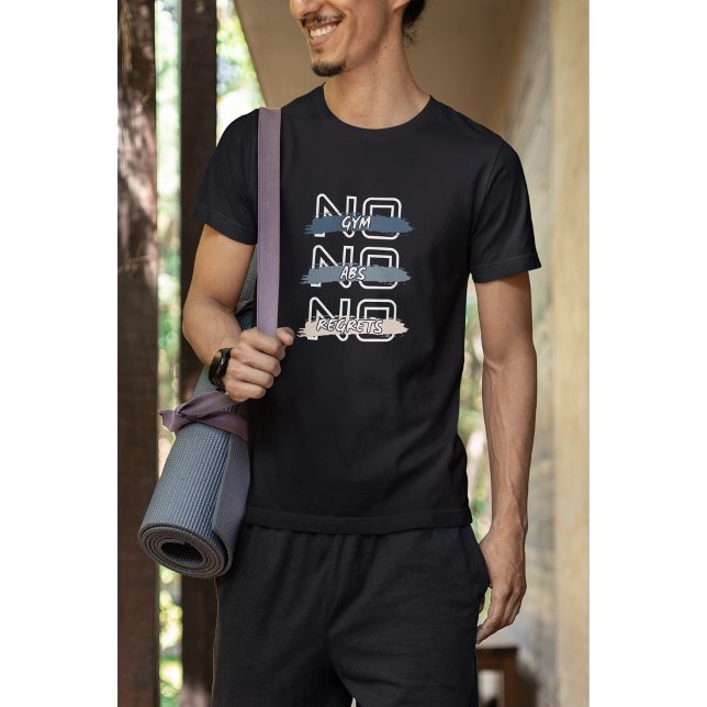 No Gym No Abs No Regrets Bold Design T-Shirt (Creator Uploaded)