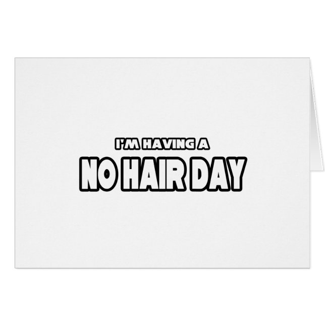 No Hair Day (Front Horizontal)