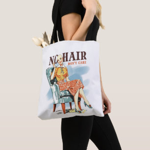 No Hair, don´t care - cancer awareness Tote Bag