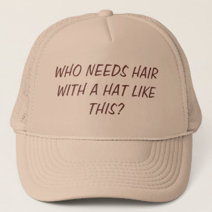 No Hair / Nice Hat