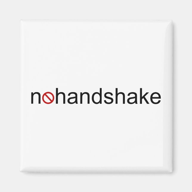 No Handshake Magnet (Front)