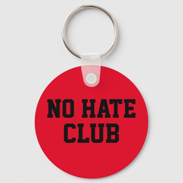 No Hate Club    Key Ring (Front)