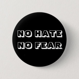 No hate no fear badge