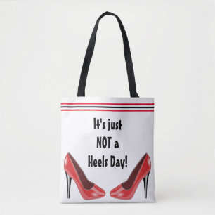 No Heels Today Tote Bag
