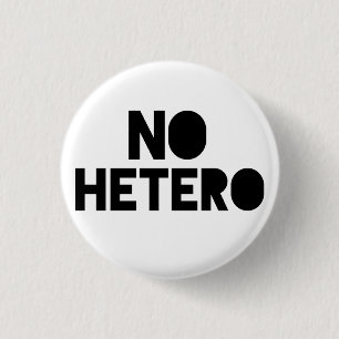 No hetero 3 cm round badge