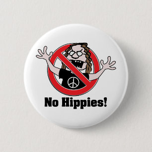 No Hippies! 6 Cm Round Badge