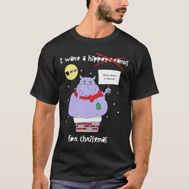 No Hippopotamus for Christmas   Sarcastic Quote T-Shirt (Front)