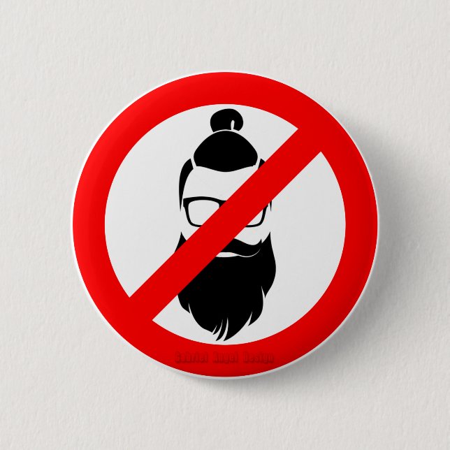 No Hipsters or Man Buns 6 Cm Round Badge (Front)