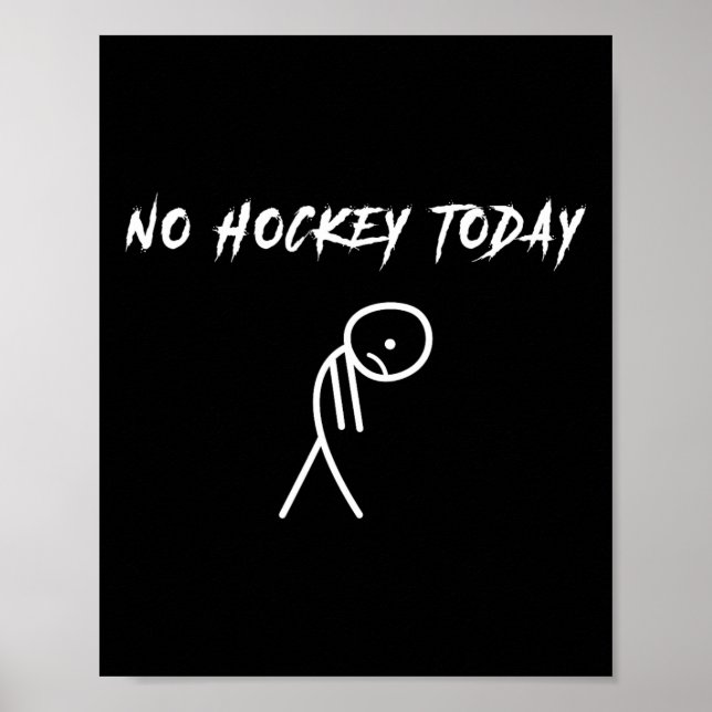 No Hockey Today _2  Poster (Front)