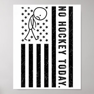 No Hockey Today (3) Poster