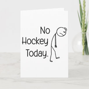 No Hockey Today Funny Ice Rink Vibe Stick And Skat Card