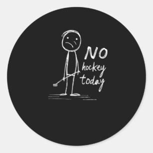 No Hockey Today Minimalist Graph Classic Round Sticker