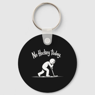 No Hockey Today Sad Rink Life Quote (2) Key Ring