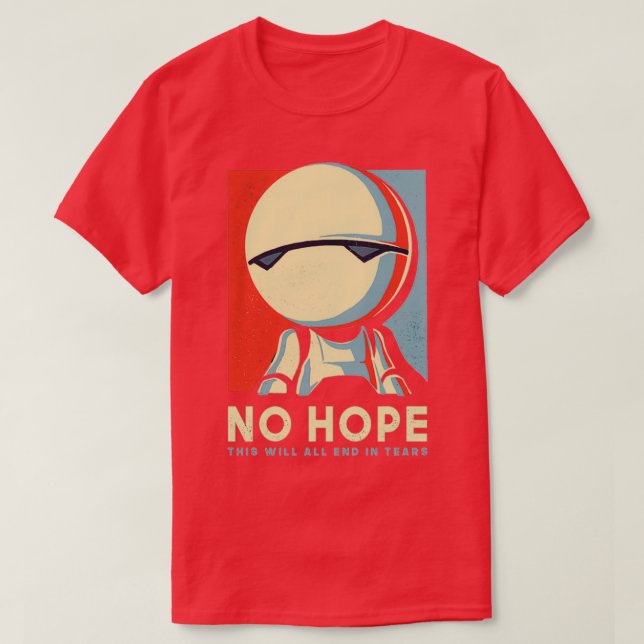 NO HOPE HITCHHIKER  T-Shirt (Design Front)