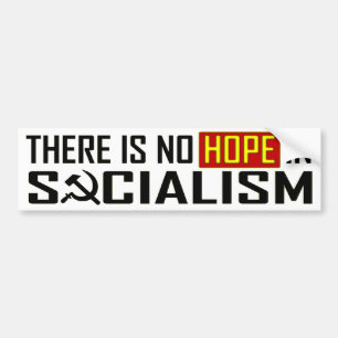 No Hope in Socialism Bumper Sticker