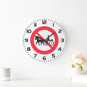 No Horse Drawn Vehicles Sign Large Clock