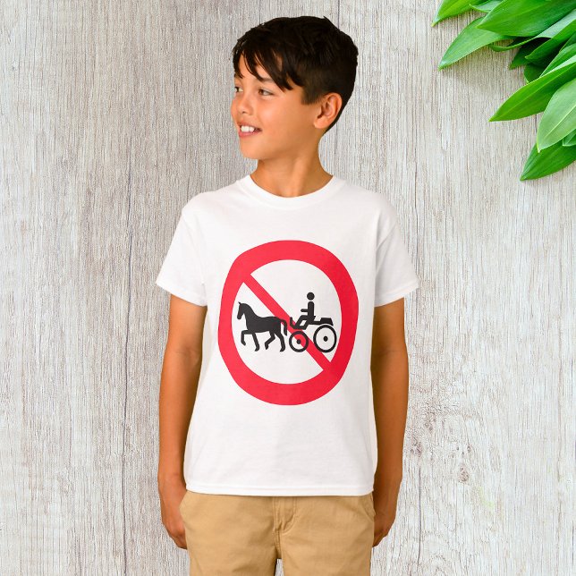 No Horse Drawn Vehicles Sign T-Shirt (Creator Uploaded)