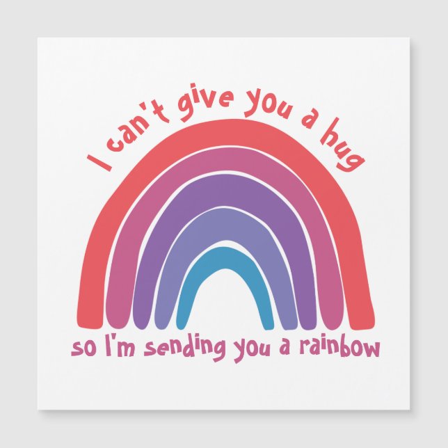 No Hugs Sending You a Rainbow Thinking of You (Front)