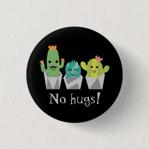 "No hugs!" smiling cactus family 3 Cm Round Badge