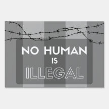 No Human is Illegal