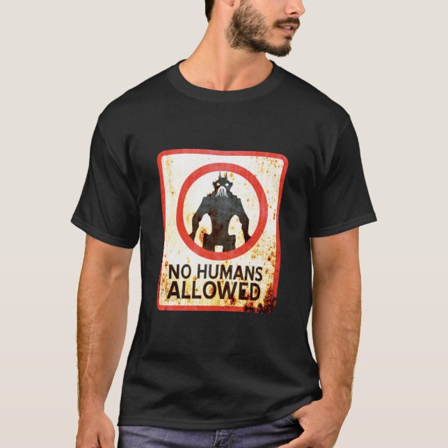 No Humans Allowed  Inspired by District 9 T-Shirt (Front)