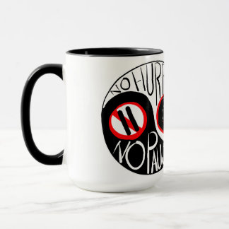 No hurry, No Pause Mug