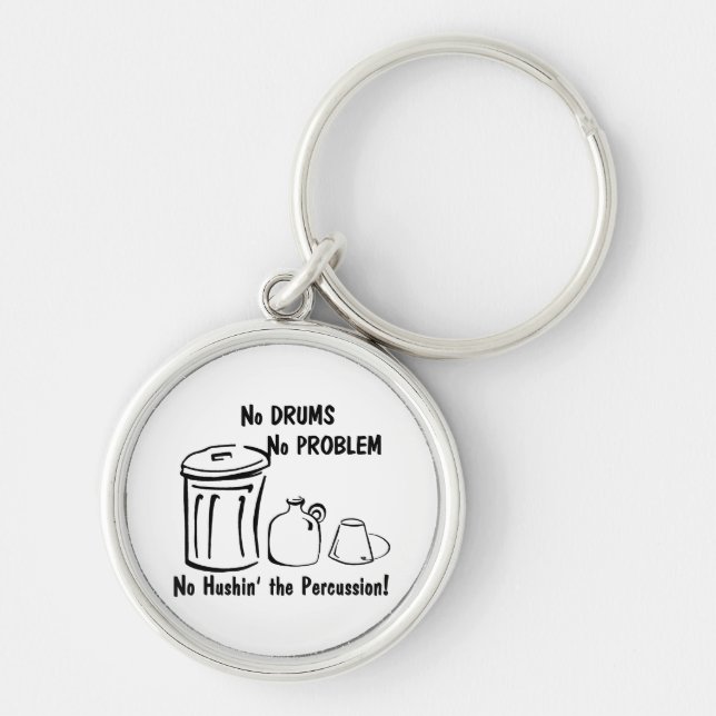 No Hushin the Percussion Key Ring (Front)