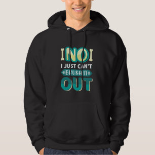 No I Can't Just Brush It Out, Funny Dog Groomer Sh Hoodie