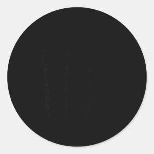 No I Don’t Think Before I Speak That Would Ruin Fu Classic Round Sticker