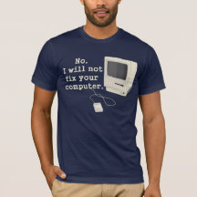 No, I will not fix your computer  Graphic Tee