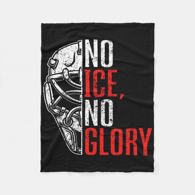 No Ice No Glory Funny Ice Hockey  Fleece Blanket (Front)