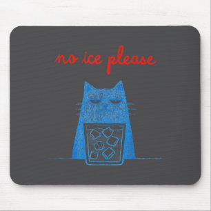 No Ice Please Cat Abolish Chinga La Migra Meme Fun Mouse Pad