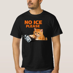 No Ice Please Funny Cat Meme Men Women T-Shirt