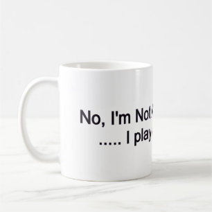 no I'm not an accountant Coffee Mug