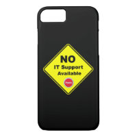 No IT Support Available Yellow Panic Warning Sign