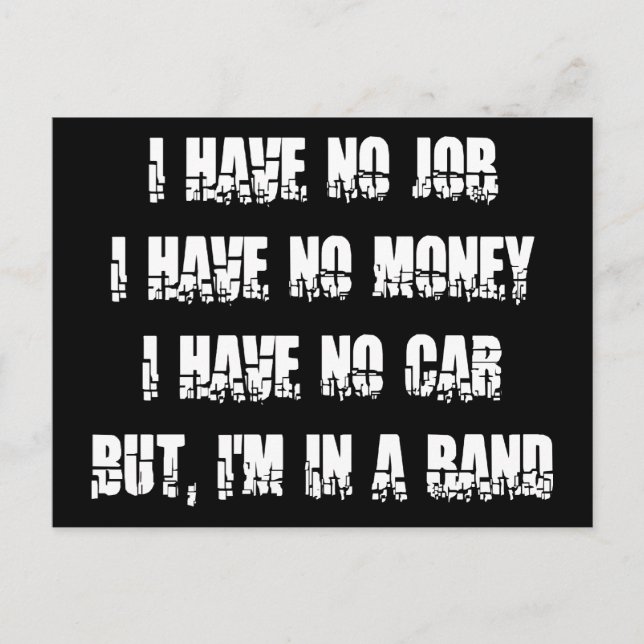 No Job - No Money - No Car Postcard (Front)