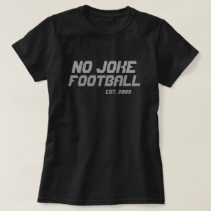 No Joke Football Throwback T-Shirt