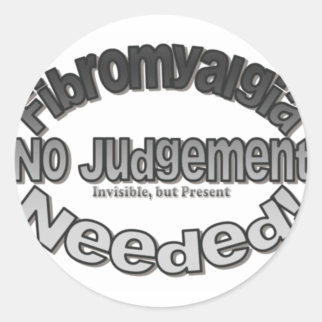 No Judgment Needed! Classic Round Sticker (Front)