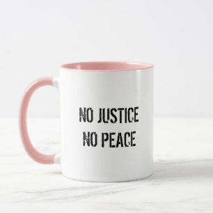 No Justice No Peace Coffee Mug
