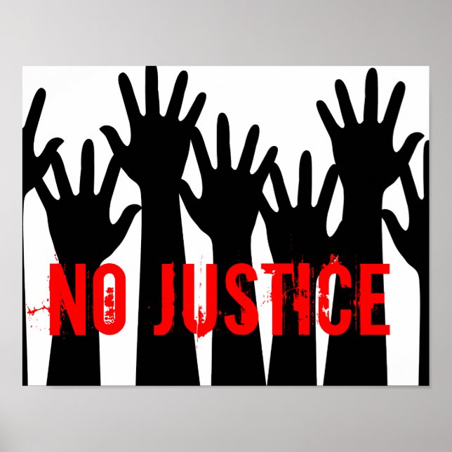 No Justice Poster (Front)