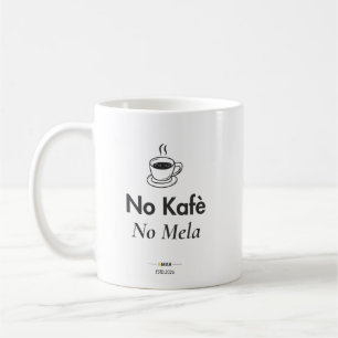 No Kafe No Mela Maltese Coffee Mug Malta Gift