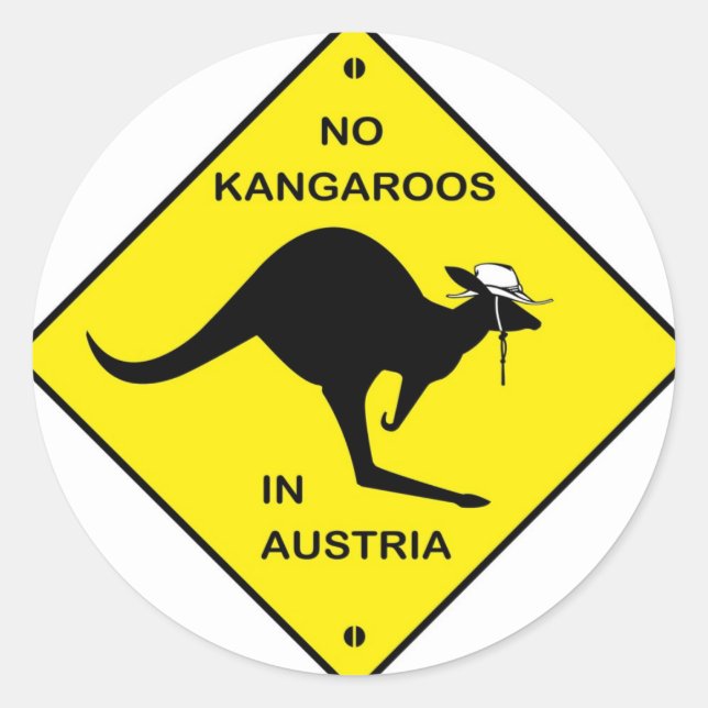 No kangaroos in Austria! Classic Round Sticker (Front)