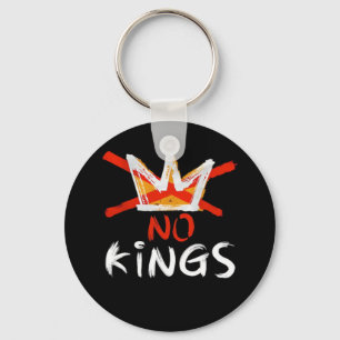 No King Funny Quote Anti Tyranny Retro Design Key Ring