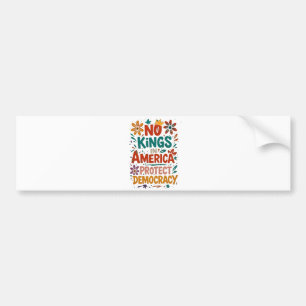 No King In America American Democracy Bumper Sticker