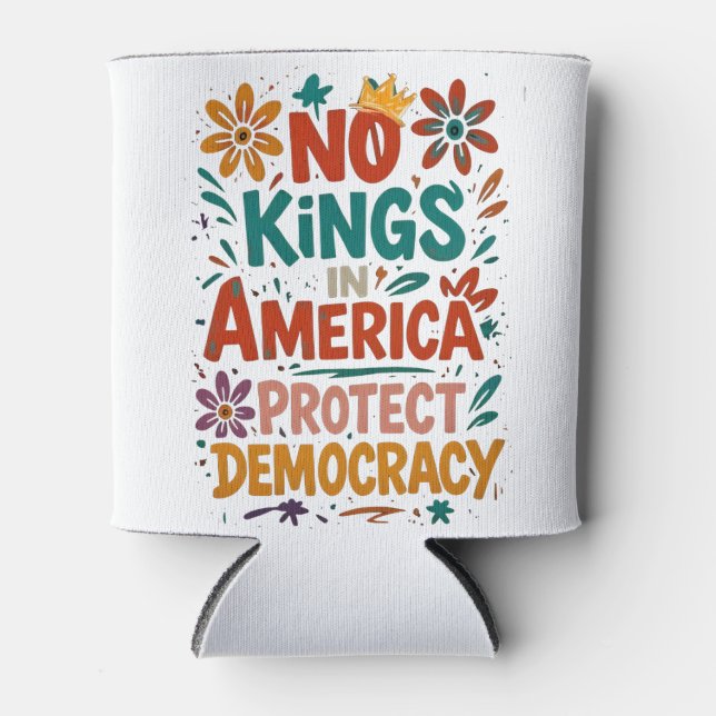 No King In America American Democracy  Can Cooler (Front)