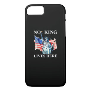 No King Lives No Kings In America Freedom American iPhone 8/7 Case