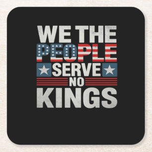 No King Patriotic Freedom No Kings In America Retr Square Paper Coaster