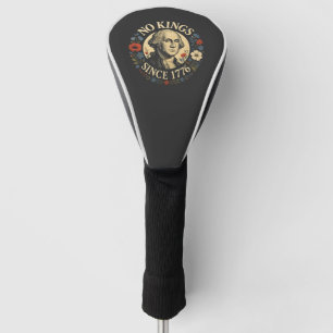 No King Since 1776 American Democracy Protest Golf Head Cover