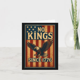 No King Since 1776 Patriotic Dom Shirts Men Women Card